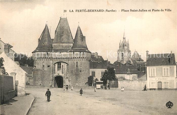 La Ferte-Bernard Place Saint Julien et Porte de Ville