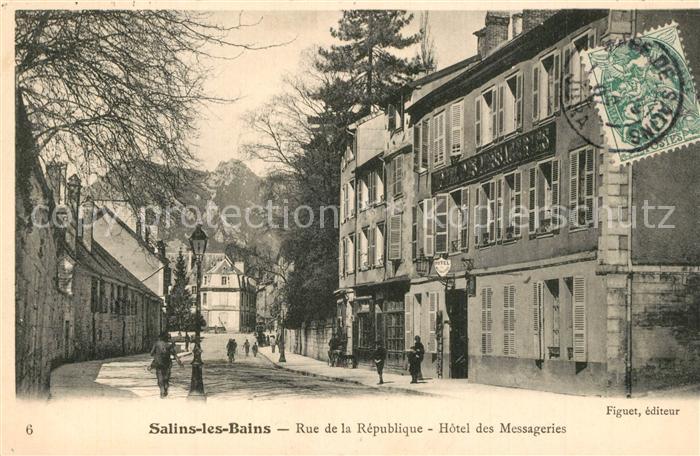 Salins-les-Bains Rue de la Republique Hotel des Messageries