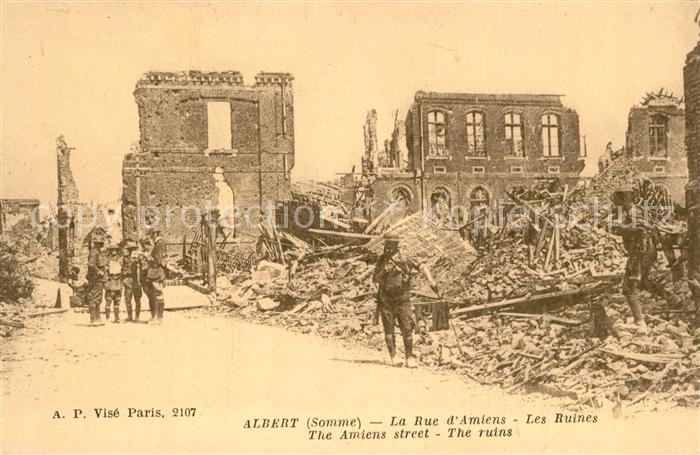 Albert Somme La Rue d’Amiens Les Ruines