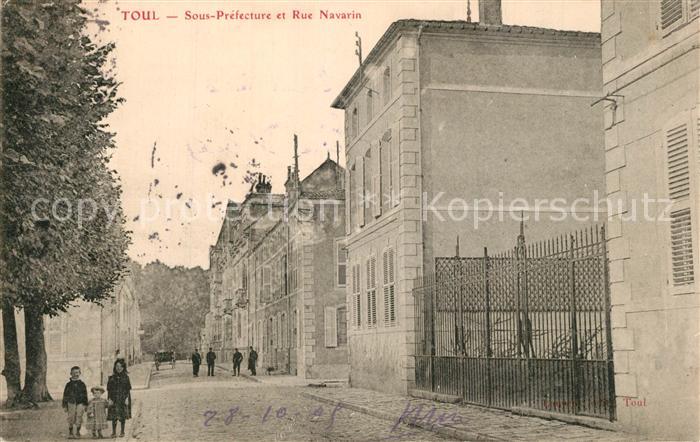 Toul 54 Sous Prefecture et Rue Navarin