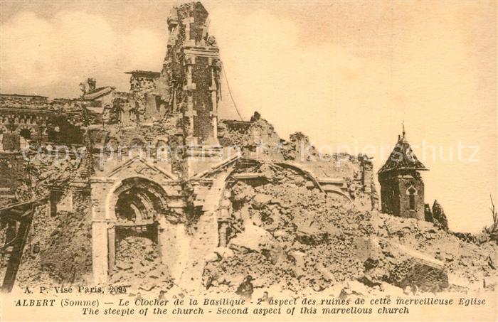 Albert Somme Le Clocher de la Basilique Aspect des ruines de cette merveilleuse