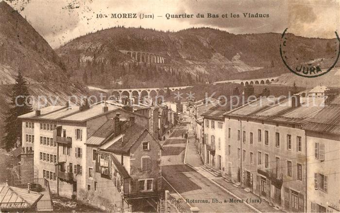 Morez Quartier du Bas et les Viaducs