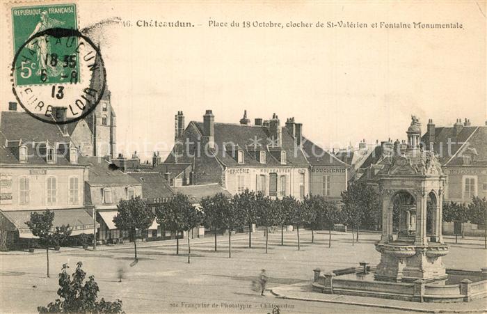 Chateaudun Place du 18 Oct clocher de St Valerien et Fontaine Monumentale