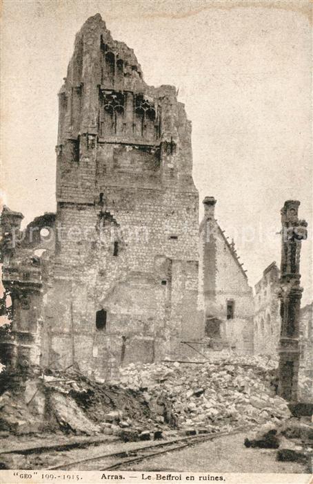 Arras Pas-de-Calais Le Beffroi en ruines