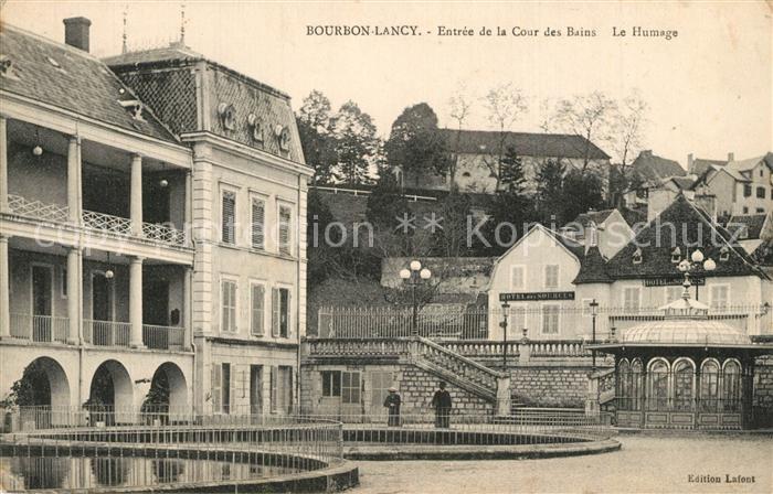 Bourbon-Lancy Entree de la Cour des Bains Le Humage