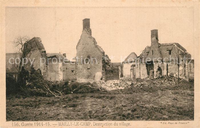 Mailly-le-Camp Destruction du village Guerre 1914