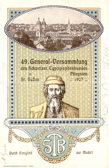 Gutenberg Johannes Buchdruck 49. General-Versammlung Typographenbund St. Gallen