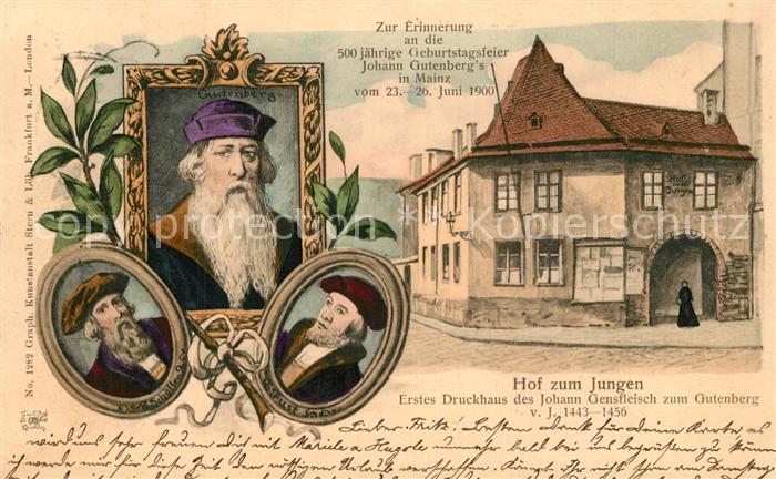 Gutenberg Johannes Buchdruck Geburtstagsfeier Mainz Druckhaus Hof zum Jungen
