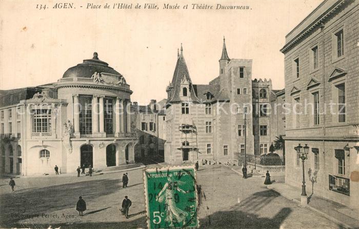 Agen Lot et Garonne Place de l Hôtel de Ville Musee et Théâtre Ducourneau
