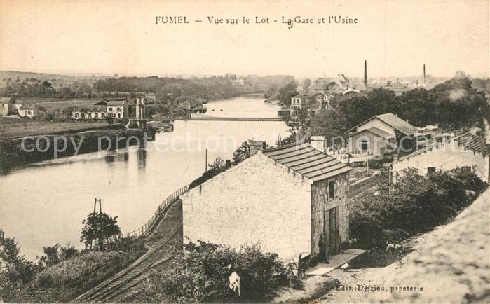 Fumel Vue sur le Lot la gare et l'usine