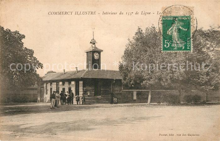 Commercy Meuse Intérieur du 155e de Ligne Le Poste