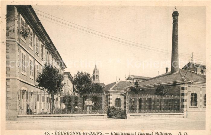 Bourbonne-les-Bains Etablissement Thermal Militaire