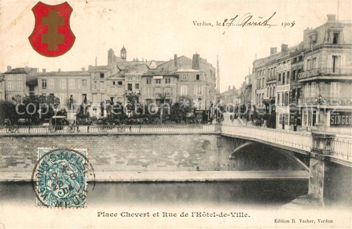 Verdun Meuse Place Chevert et Rue de l Hôtel de Ville