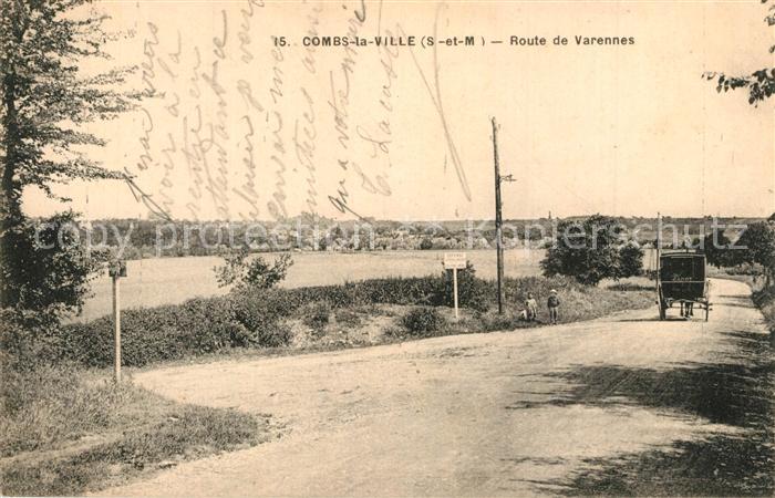 Combs-la-Ville Route de Varennes