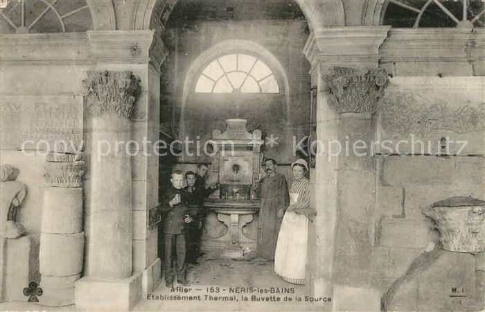 Neris-les-Bains Etablissement Thermal la Buvette de la Source