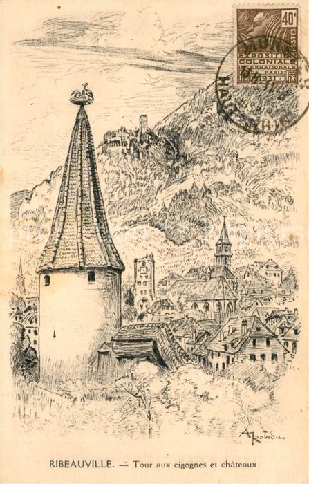Ribeauville Haut Rhin Elsass Tour aux cigognes Chateaux Kuenstlerkarte