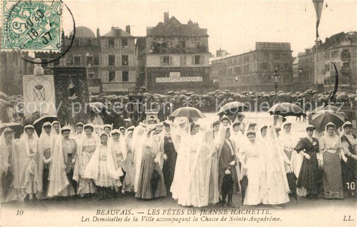 Beauvais 60 Les fetes de Jeanne Hachette Demoisselles Chasse de Sainte Angadreme
