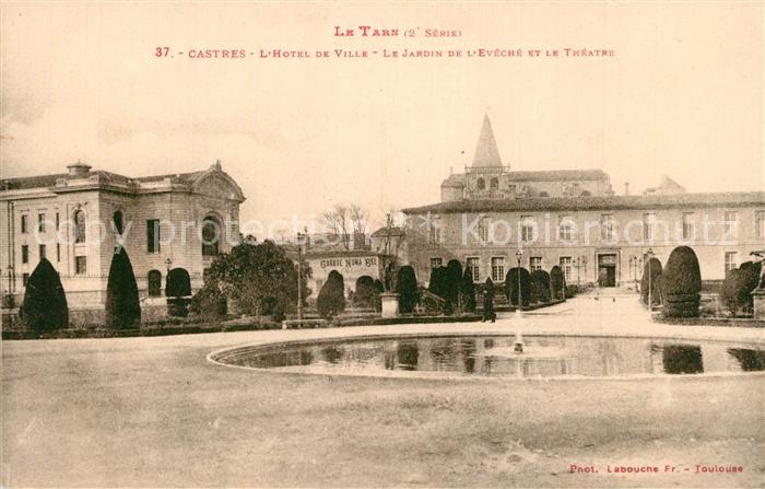 Castres Tarn Hotel de Ville le Jardin de Eveche Theatre