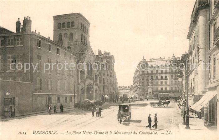 Grenoble La Place Notre Dame Monument du Centena