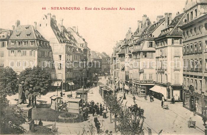 Strasbourg Alsace Rue des Grandes Arcades