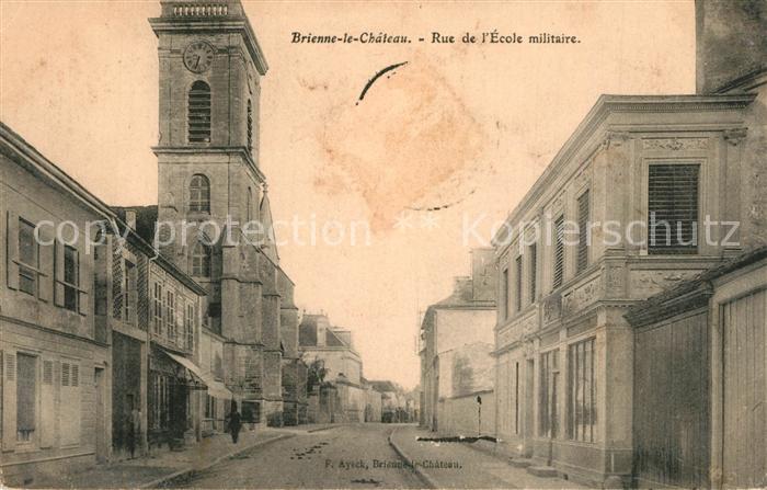 Brienne-le-Chateau Rue de l'Ecole militaire