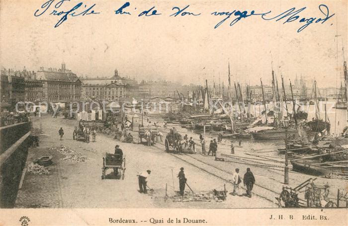 Bordeaux Quai de la Douane