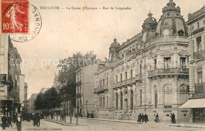 Toulouse Haute-Garonne Caisse d Epargne Rue de Lanuedos