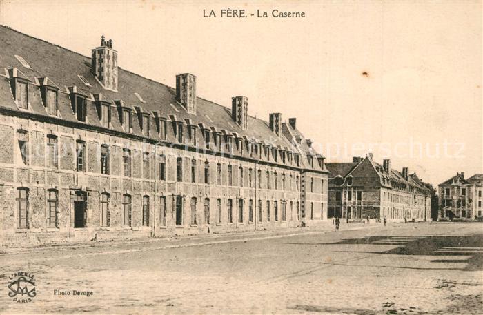 La Fere Aisne Caserne