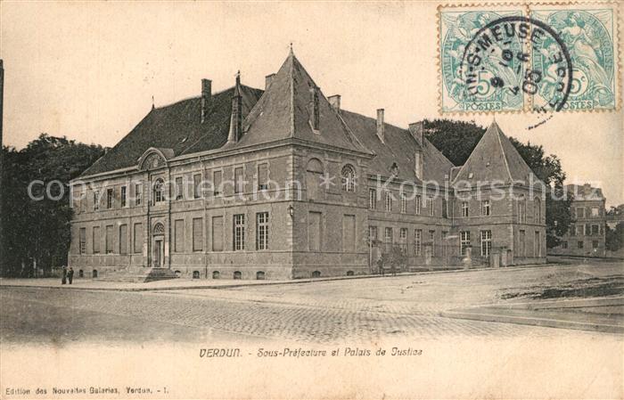 Verdun Meuse Sous-Prefecture Palais de Justice
