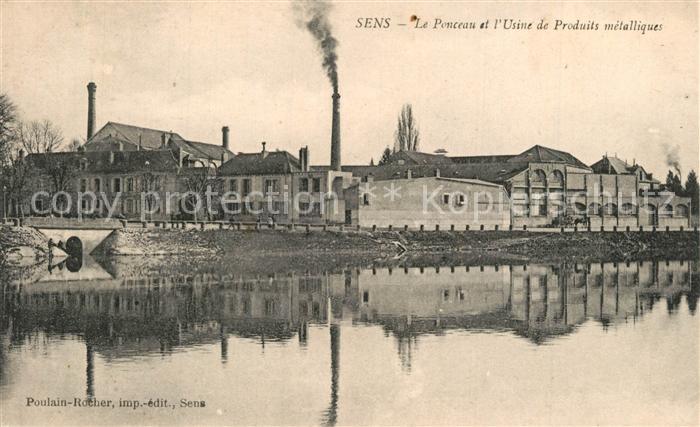 Sens 89 Le Ponceau et l'Usine de Produits métalliques