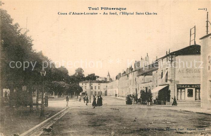 Toul 54 Cours d Alsace Lorraine au fond Hôpital Saint Charles