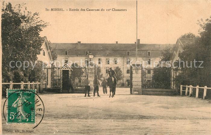 Saint-Mihiel Entrée des Casernes du 12e Chasseurs
