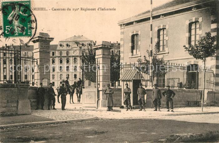 Saint-Mihiel Casernes du 150e Régiment d Infanterie Soldats Militaire
