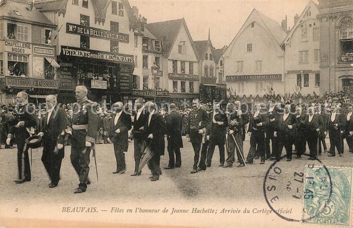Beauvais 60 Fêtes de Jeanne Hachette Arrivée du Cortège officiel