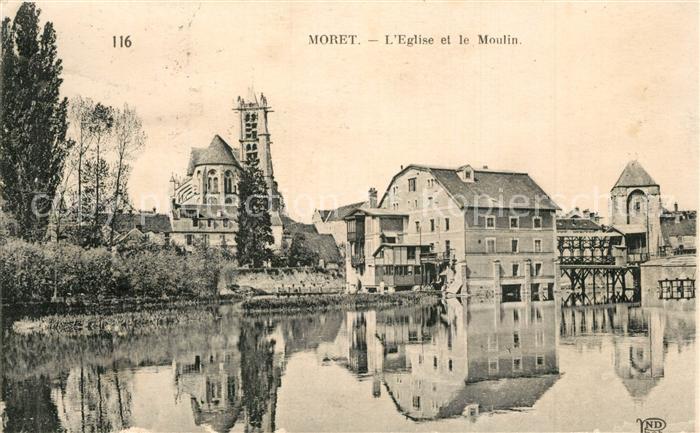 Moret-sur-Loing Eglise et le moulin