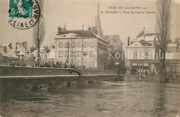 Melun Seine et Marne Crue de la Seine 1910 Pont de l’ancien Chatelet