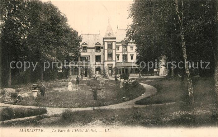 Marlotte Bourron Le Parc de l’Hotel Mallet