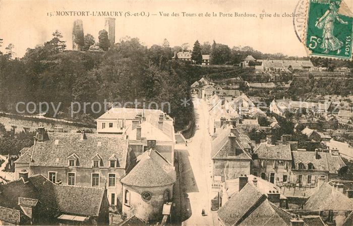 Montfort-l Amaury Vue des Tours et de la Porte Bardoue prise du clocher