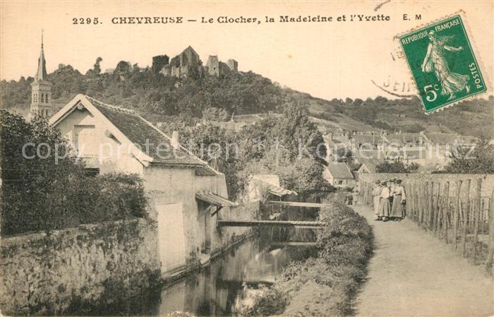 Chevreuse Le Clocher la Madeleine et l'Yvette