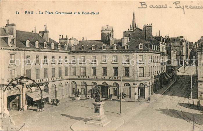 Pau 64 La Place Grammont et le Pont Neuf