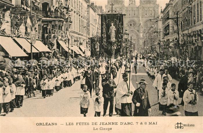 Orleans Loiret Les fetes de Jeanne d’Arc Le Clerge