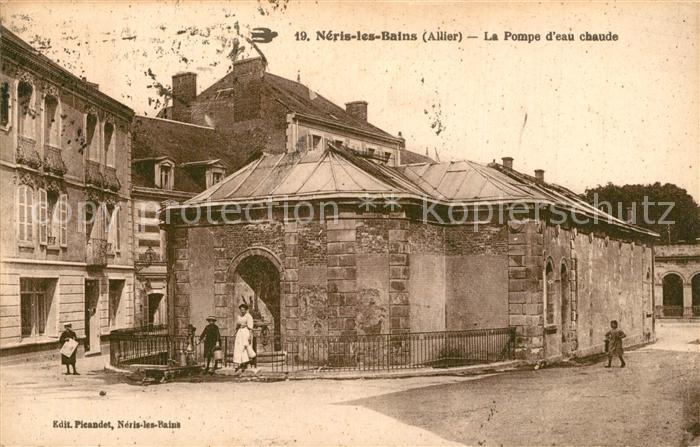 Neris-les-Bains La Pompe d’eau chaude