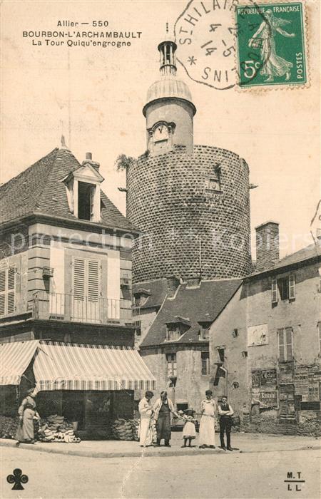 Bourbon-l Archambault La Tour Quiqu engrogne