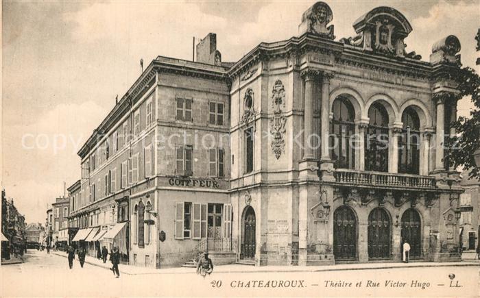 Chateauroux Indre Theatre et Rue Victor Hugo