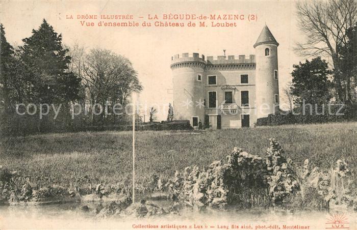 La Begude-de-Mazenc Chateau de M. Loubet