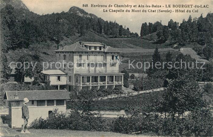 Le Bourget-du-Lac Savoie La Chapelle du Mont du Chat Hotel du Col