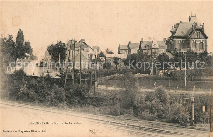 Maubeuge Route de Ferriere