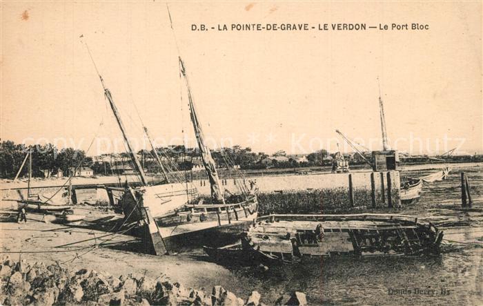 Le Verdon-sur-Mer Le Port Bloc