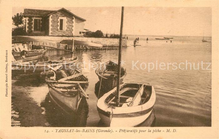Taussat les Bains Preparatifs pour la peche
