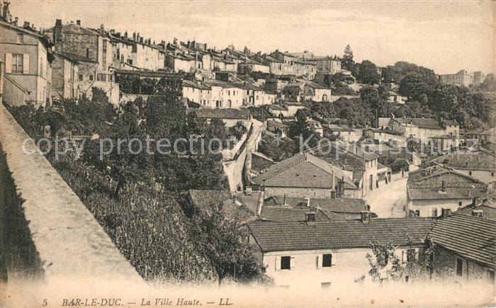 Bar-le-Duc La Ville Haute
